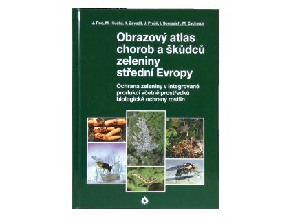 Obrazový atlas chorôb a škodcov zeleniny