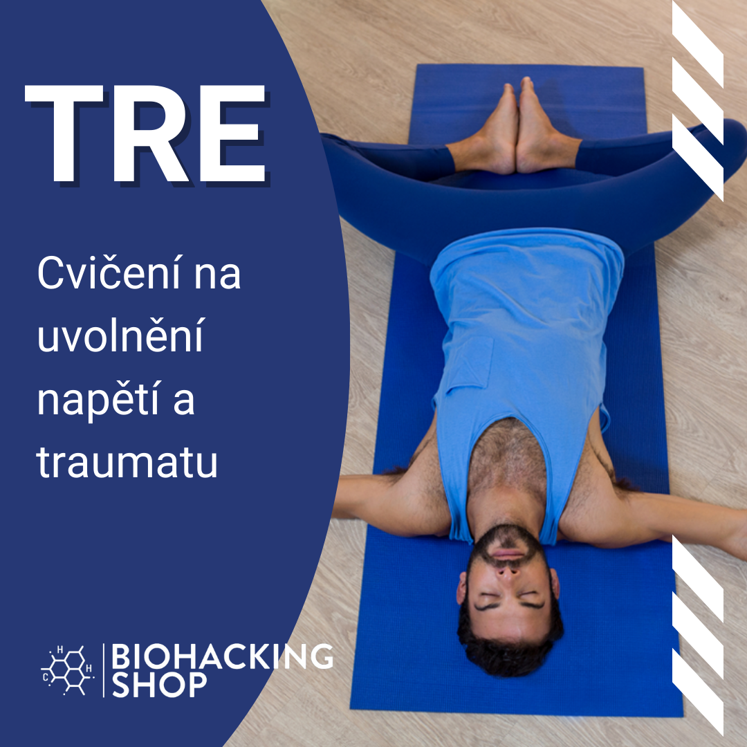 TRE - Cvičení na uvolnění napětí a traumatu
