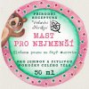 mast pro nejmensi 2