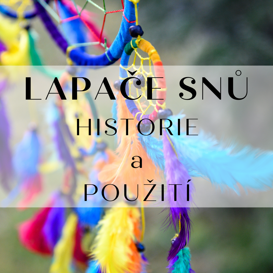 K čemu slouží lapače snů a proč si je pořídit?