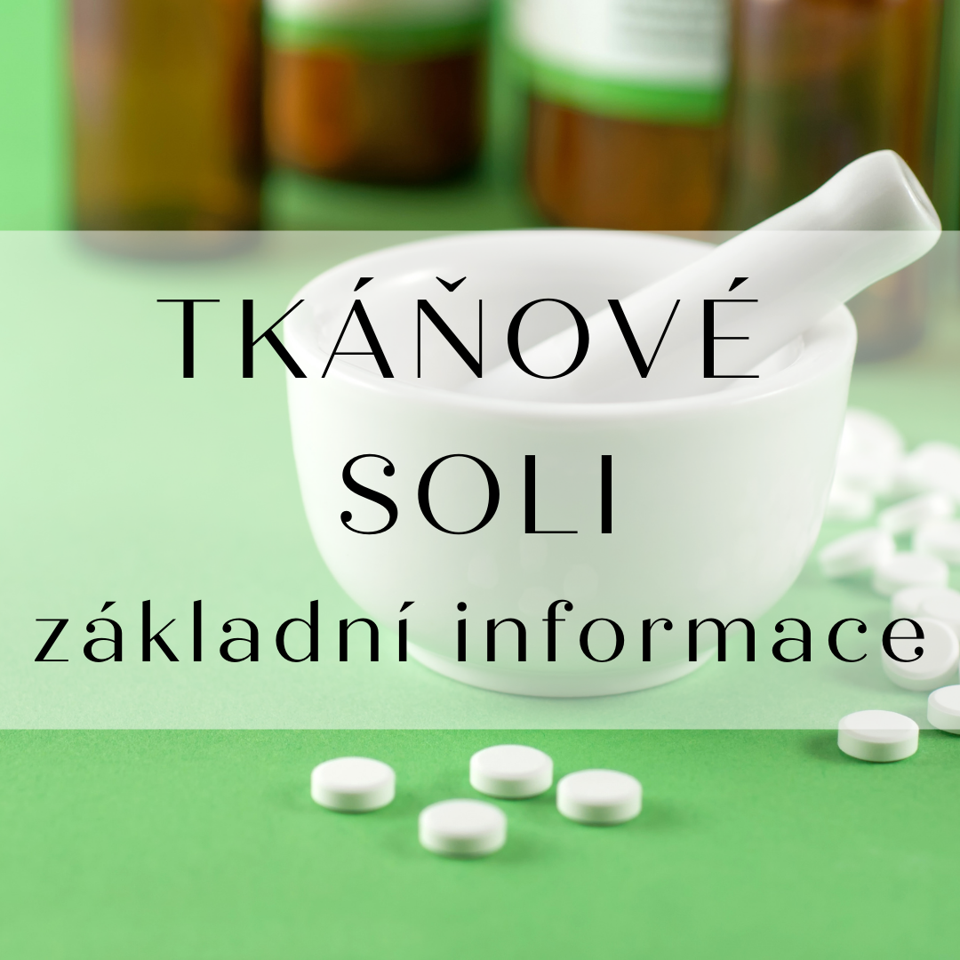 Tkáňové soli - základní informace