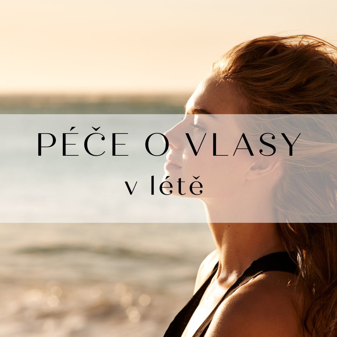 Jak pečovat o vlasy v létě: Tipy a triky pro silnou a  lesklou hřívu