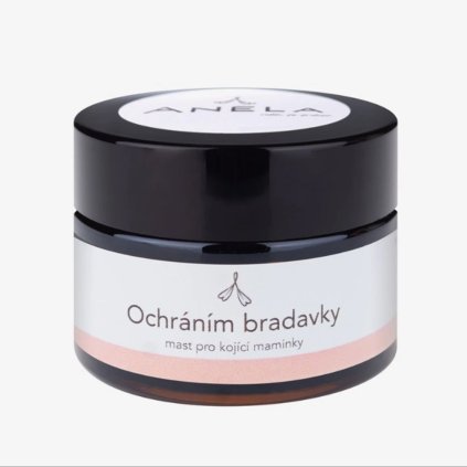anela mast pro kojici maminky ochranim bradavky 30ml