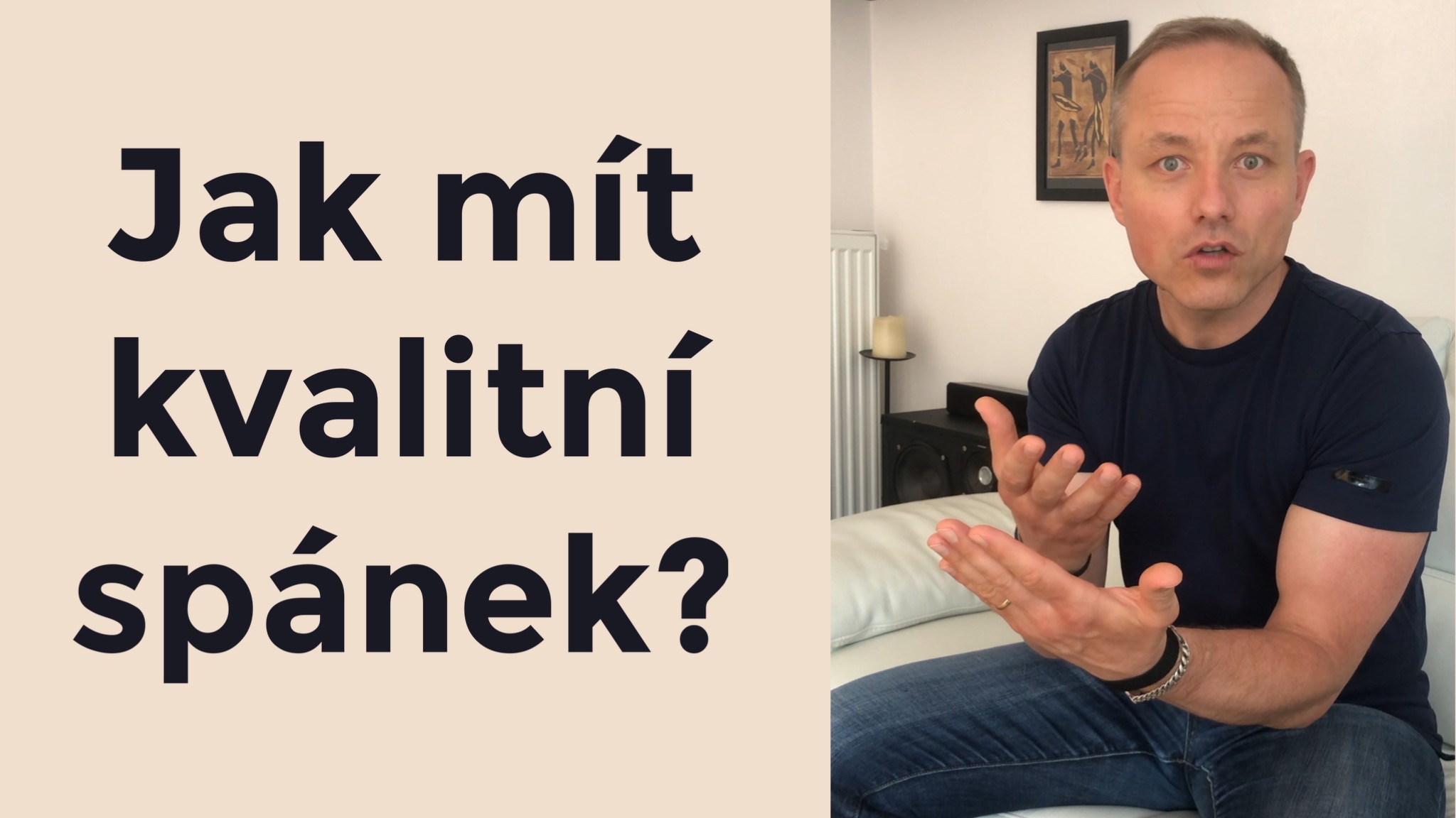 Jak mít kvalitní spánek?