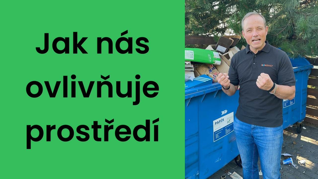 Jak nás ovlivňuje prostředí