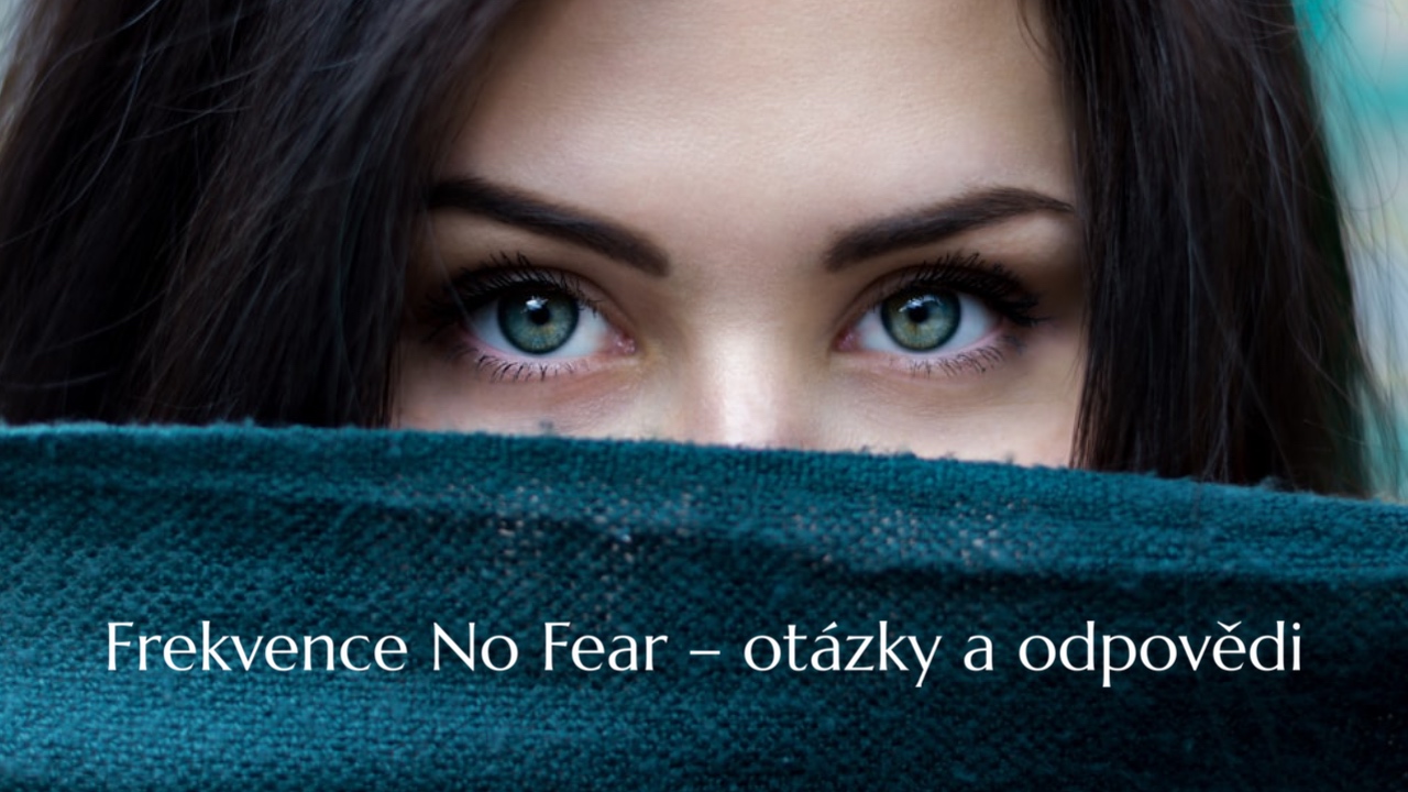 Frekvence No Fear: otázky a odpovědi