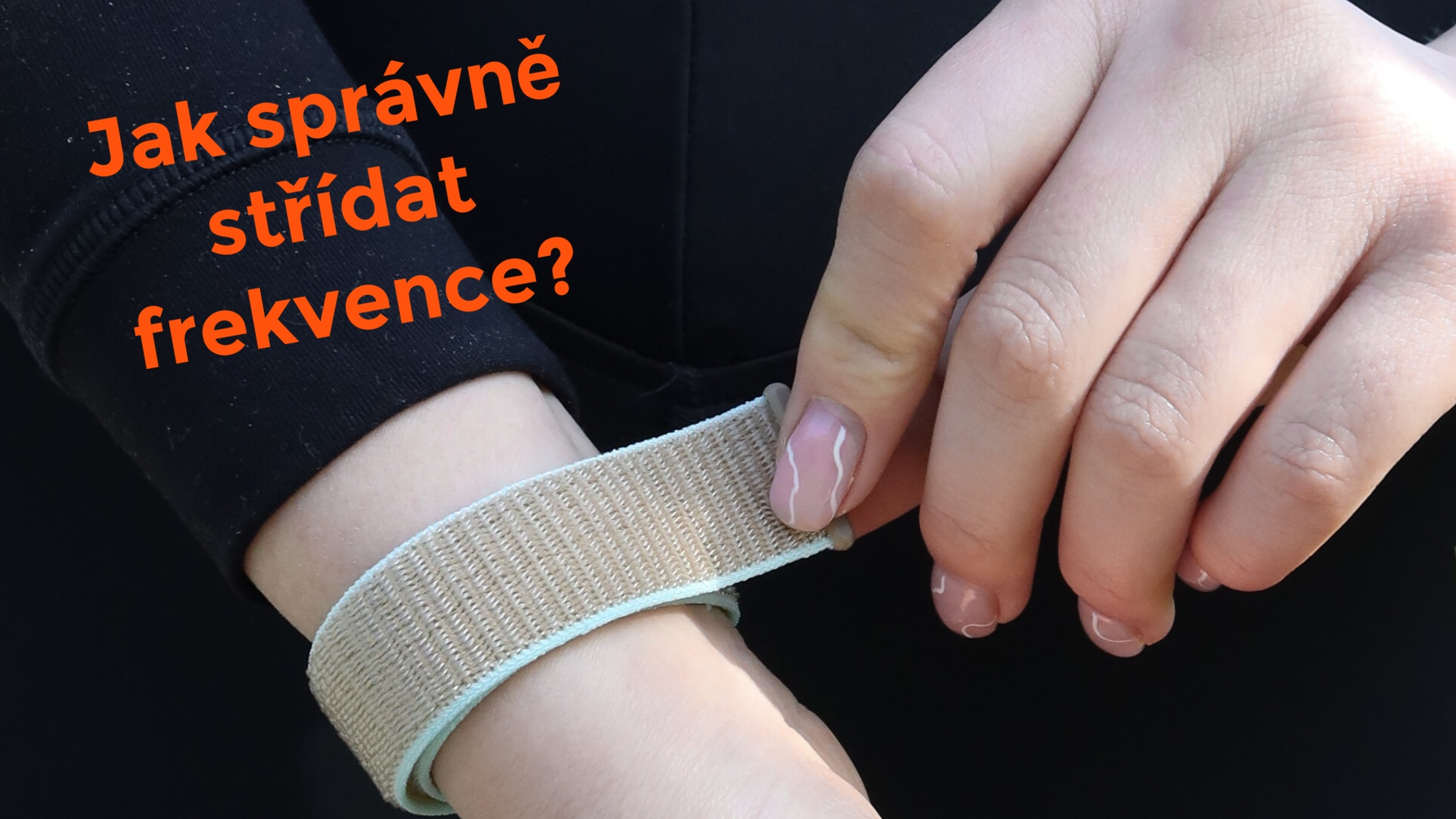 Jak správně střídat frekvence?