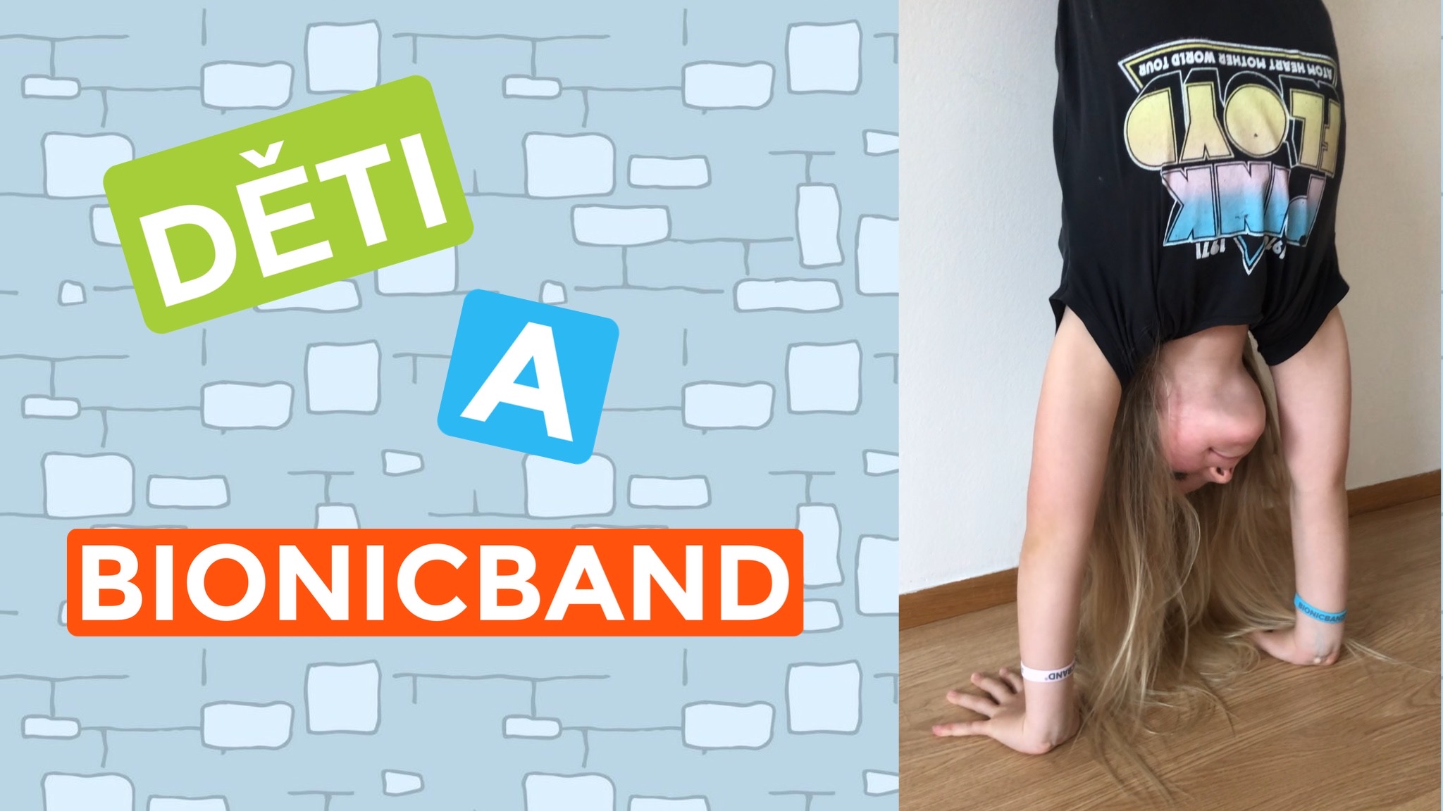 Děti a BionicBand