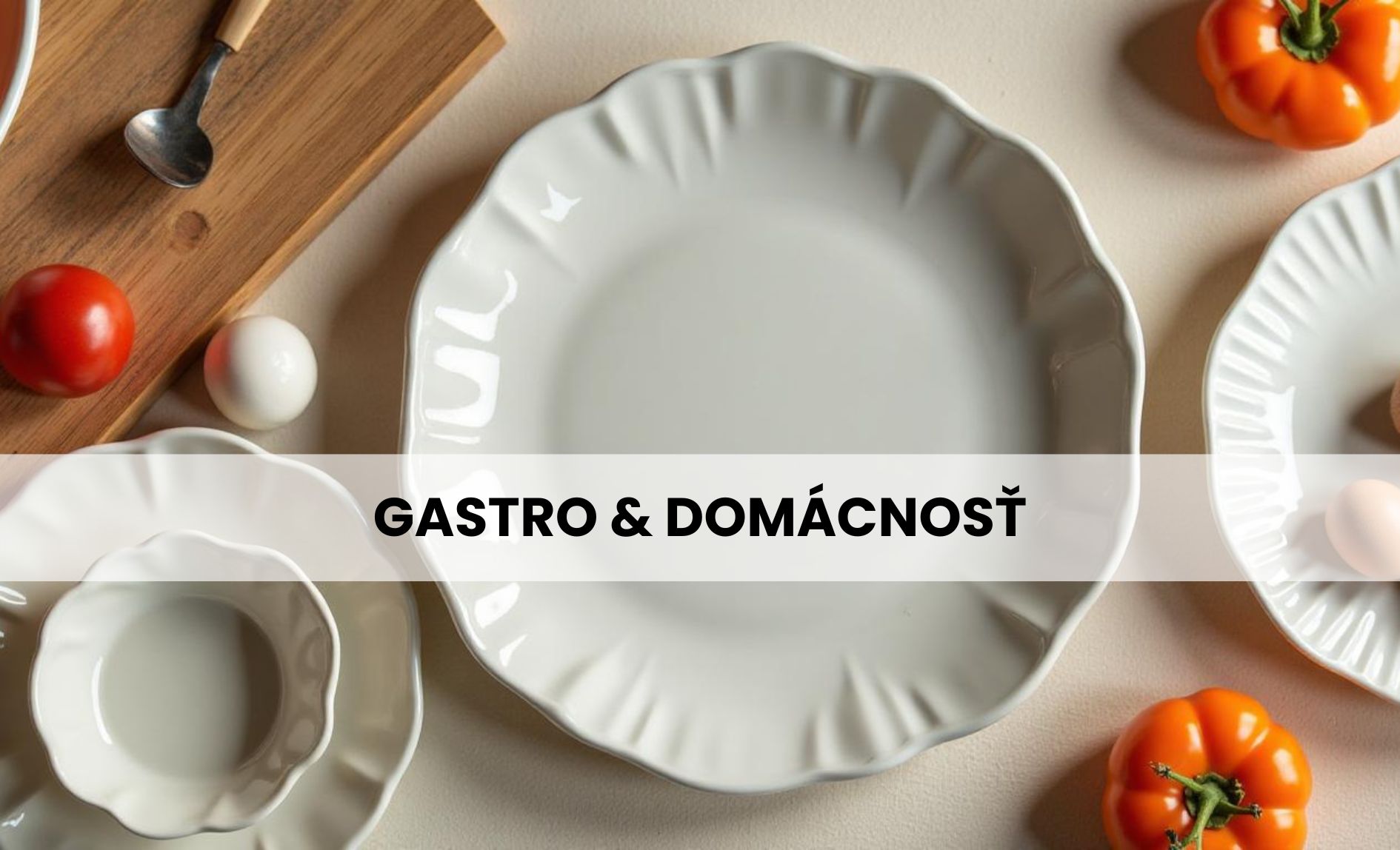 Gastro & domácnosť
