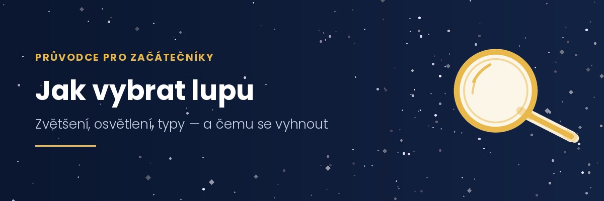 jak vybrat lupu