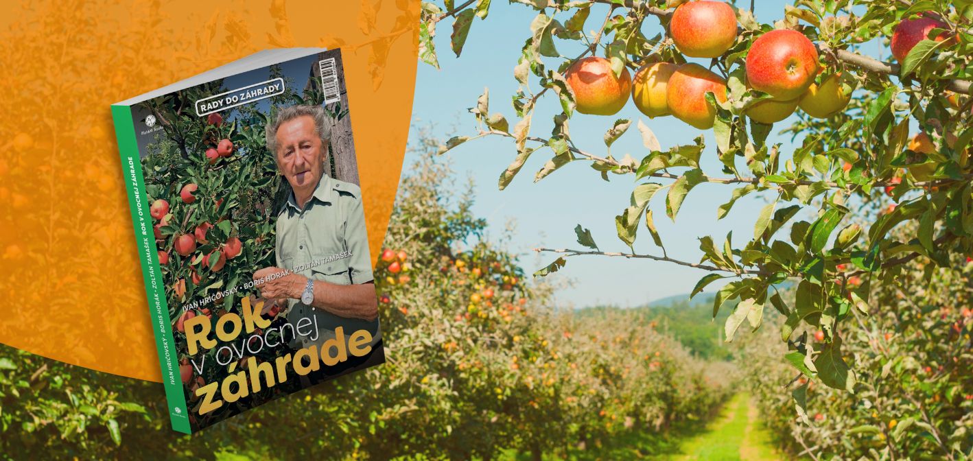 Kniha, vďaka ktorej sa vo vašej ovocnej záhrade „nestratíte“