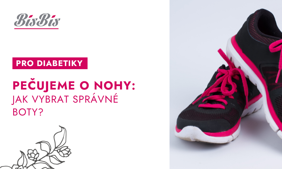 Pečujeme o nohy diabetiků: Jak vybrat správné boty?