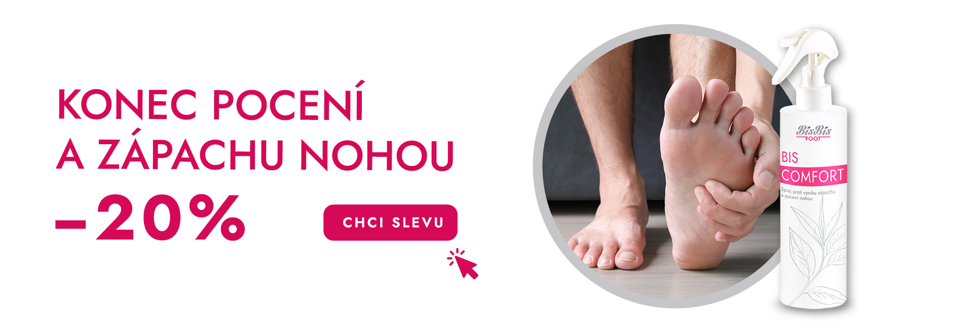Bis Comfort sleva 20 %