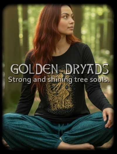 Golden Dryads