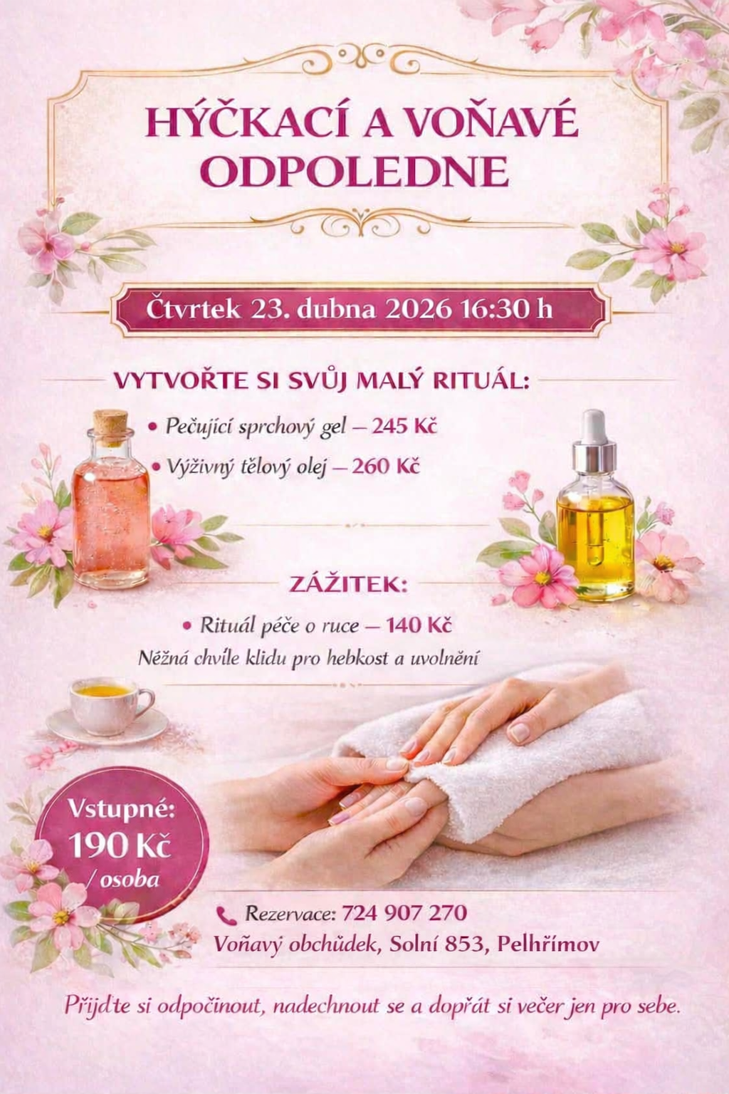 Hýčkací a voňavé odpoledne