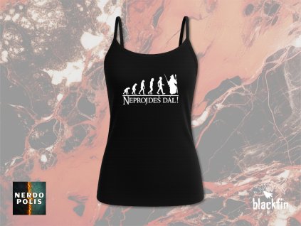 Tílko špagetová ramínka - Neprojdeš dál