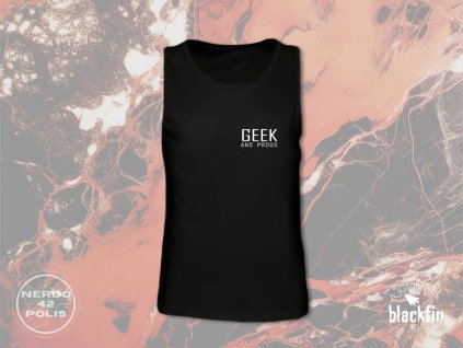 Bavlněné tílko - Geek and proud