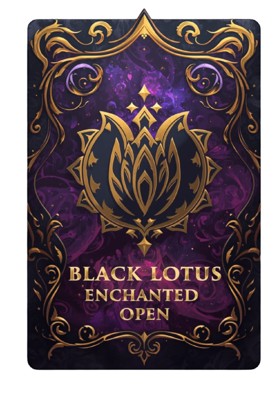 Black Lotus Enchanted Open