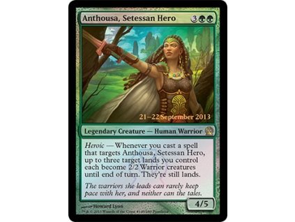 Anthousa, Setessan Hero - PRERELEASE FOIL (Foil NE, Stav Near Mint)