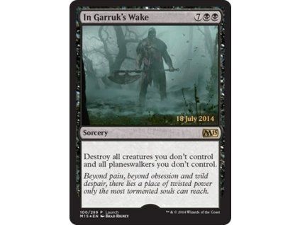 In Garruk's Wake - PRERELEASE PROMO
