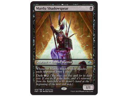 Mardu Shadowspear - GAMEDAY PROMO (Foil NE, Stav Near Mint)