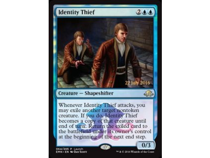 Identity Thief - LAUNCH PROMO FOIL