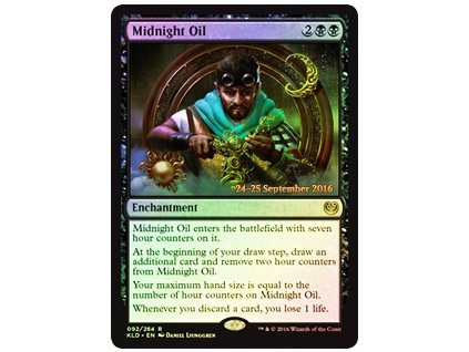 Midnight Oil - PRERELEASE PROMO FOIL (Foil NE, Stav Near Mint)