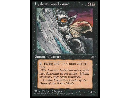 Hyalopterous Lemure