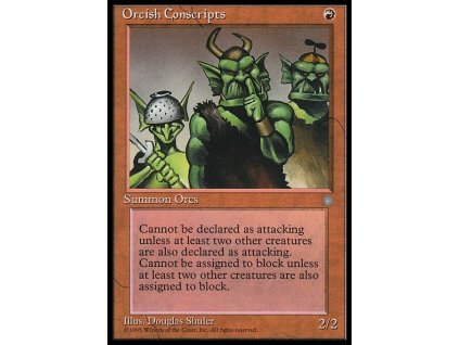 Orcish Conscripts (Foil NE, Stav Near Mint)