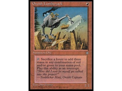 Orcish Lumberjack (Foil NE, Stav Played)