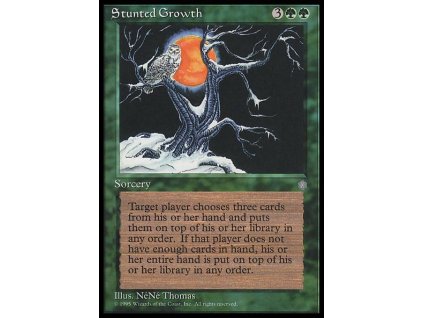 Stunted Growth (Foil NE, Stav Played)