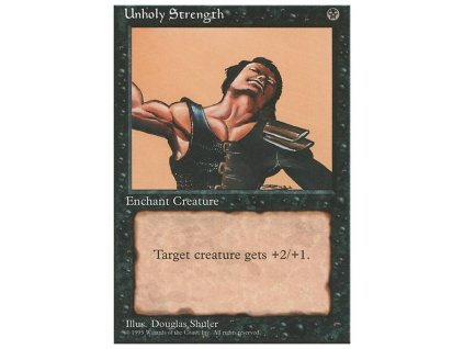 Unholy Strength (Foil NE, Stav Near Mint)