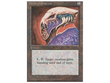 Helm of Chatzuk (Foil NE, Stav Near Mint)