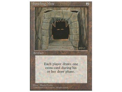Howling Mine