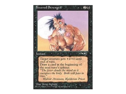 Fevered Strength (Foil NE, Stav Near Mint)