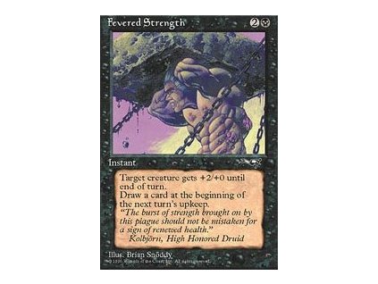 Fevered Strength (Foil NE, Stav Near Mint)