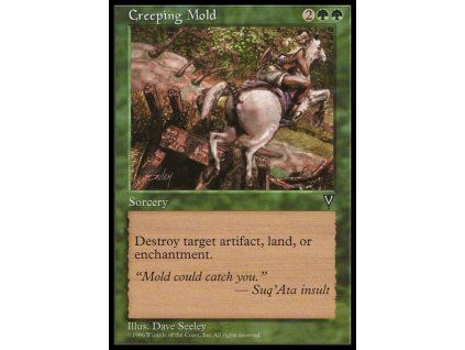Creeping Mold