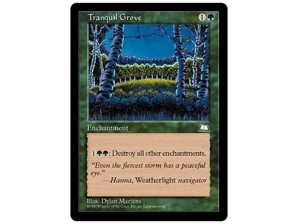 Tranquil Grove (Foil NE, Stav Light Played)