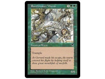 Rootbreaker Wurm