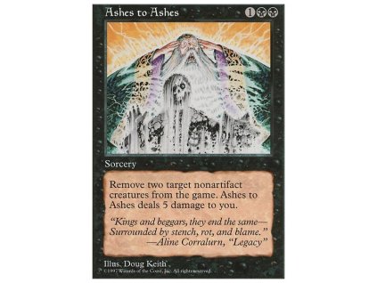 Ashes to Ashes (Foil NE, Stav Near Mint)