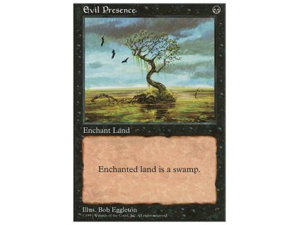 Evil Presence (Foil NE, Stav Near Mint)