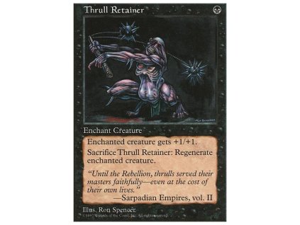 Thrull Retainer (Foil NE, Stav Near Mint)