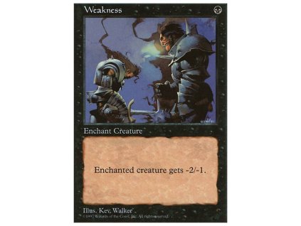 Weakness (Foil NE, Stav Near Mint)