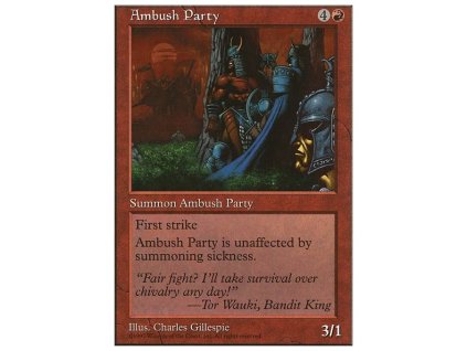 Ambush Party (Foil NE, Stav Near Mint)