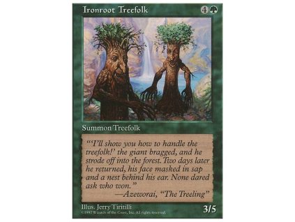 Ironroot Treefolk (Foil NE, Stav Near Mint)