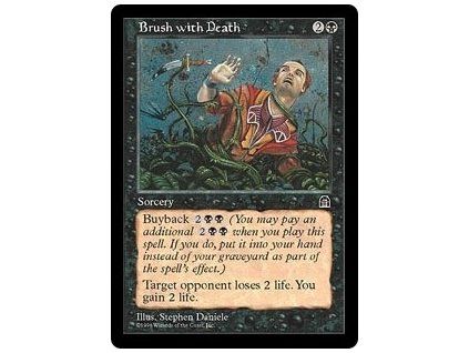 Brush With Death