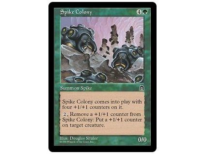 Spike Colony