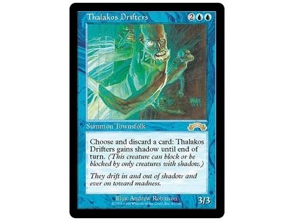 Thalakos Drifters (Foil NE, Stav Light Played)