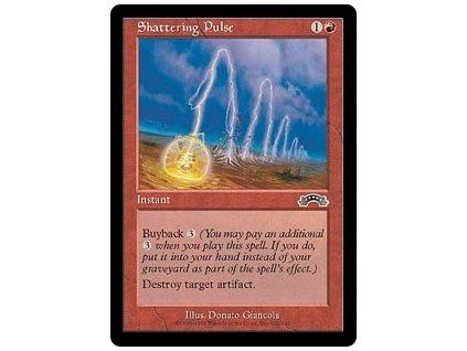 Shattering Pulse
