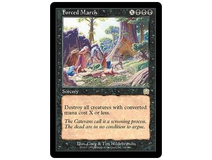 Forced March (Foil NE, Stav Light Played)